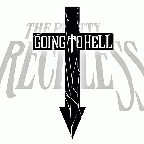 The Pretty Reckless : Going to Hell (Single)